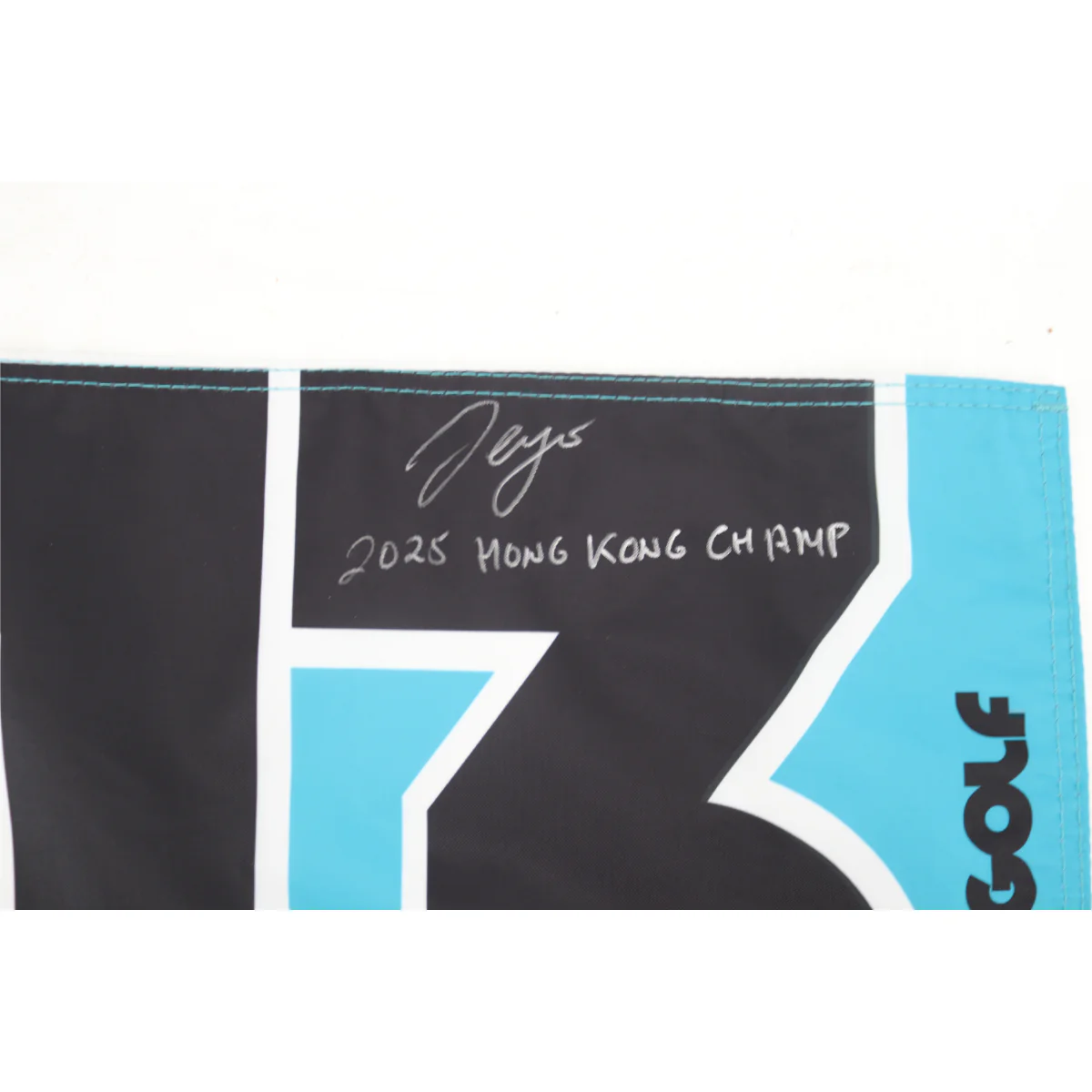Sergio Garcia LIV Golf Hong Kong 2025 Autographed Inscribed Hole #13 Pin Flag - Image 2